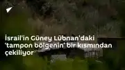 Lübnan Sınırı: İsrail 'Tampon Bölge'nin Bir Kısmından Geri Çekiliyor