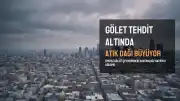 Ömerli Göleti Çevresindeki Atık ve Hafriyat Sorunu: Çevre ve Hayvan Hakları Uzmanlarından Uyarı