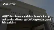 ABD Merkez Komutanlığı: "ABD güçleri, İran'ın askeri kapasitesini daha da zayıflatmak amacıyla İran'a yönelik yeni bir saldırı dalgası başlattı"