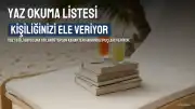 Yaz Okuma Listesi Kişiliğinizi Nasıl Ele Veriyor?