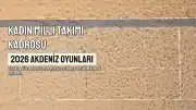 2026 Akdeniz Oyunları'nda Kadın Milli Voleybol Takımı'nın Kadrosu Belli Oldu