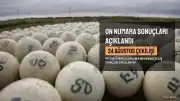 24 Ağustos On Numara Çekiliş Sonuçları Sorgulama Ekranı Açıldı