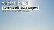 7 Yaşındaki Harun'un Vücudundaki 20 Santimetrelik Tümör Başarıyla Temizlendi