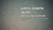 ABD, İran'a Karşı Küresel Ekonomik Saldırı Başlattı