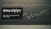 Borsa İstanbul Güne Düşüşle Başladı: Kritik Veriler Bekleniyor