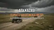 Malatya'da Devrilen ATV'nin Sürücüsü Hayatını Kaybetti