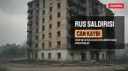 Rusya'nın Ukrayna'ya Saldırılarında 4 Ölü, 21 Yaralı