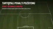 Samsunspor - Fenerbahçe Maçında Tartışmalı Penaltı Pozisyonu: Fırat Aydınus Yorumladı