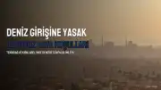 Tekirdağ ve Kırklareli'nde 1 Günlük Deniz Girişi Yasağı