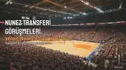 Trabzonspor'da Nunez Transferi İçin Görüşmeler Sürüyor
