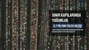 Trakya Sınır Kapılarından 3,7 Milyon Yolcu Giriş Çıkış Yaptı