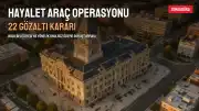 Bolu Belediyesi'ne Hayalet Araç Operasyonu: 22 Gözaltı Kararı