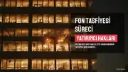 SPK Kararıyla Tasfiye Edilen Fonlardaki Yatırımcıların Hakları ve Süreç Detayları