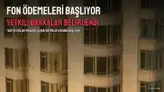 Tasfiye Edilen Fon Ödemeleri İçin Yeni Detaylar: Süreç ve Bankalar Belli Oldu