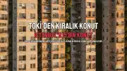 TOKİ'den İstanbul'a 15 Bin Kiralık Sosyal Konut: Başvurular Başlıyor