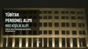 TÜBİTAK 660 personel alımı başvuruları başladı