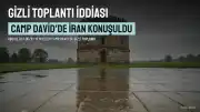 ABD'li Üst Düzey Yetkililerin Camp David'de İran Konusunda Gizli Toplantı Yaptığı İddiası