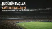 Bugün Hangi Maçlar Var? 18 Ekim 2026 Maç Programı ve Yayın Bilgileri