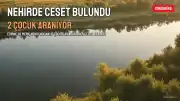 Edirne'de Meriç Nehri'nde Arama Çalışmalarında Bir Ceset Bulundu