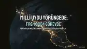 Milli Uydu Fergani FRG-100D4 Başarıyla Yörüngesine Yerleşti