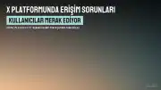 X (Twitter) Platformunda Erişim Sorunları Yaşanıyor: Kullanıcılar Sorunun Ne Zaman Giderileceğini Merak Ediyor