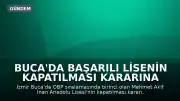 Buca'da Başarılı Lisenin Kapatılması Kararına Velilerden Tepki: 'Karar İptal Edilsin'