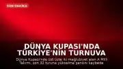 Dünya Kupası'nda Türkiye'nin Turnuva Serüveni Sona Erdi