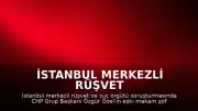 İstanbul Merkezli Rüşvet Soruşturmasında Özgür Özel'in Eski Makam Şoförü Gözaltına Alındı