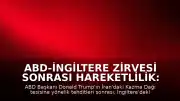 ABD-İngiltere Zirvesi Sonrası Hareketlilik: B-1 Lancer Uçakları İngiltere'den Havalandı
