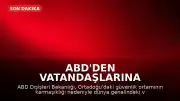 ABD'den Vatandaşlarına Küresel Seyahat Uyarısı