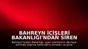 Bahreyn İçişleri Bakanlığı'ndan Siren Uyarıları Sonrası Halk Halka Güvenli Bölgelere Geçme Çağrısı