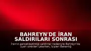Bahreyn'de İran Saldırıları Sonrası Uyarı Sirenleri Devreye Girdi