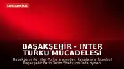 Başakşehir - Inter Turku Mücadelesi Başakşehir Fatih Terim Stadyumu'nda