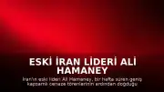 Eski İran Lideri Ali Hamaney Meşhed'de Toprağa Verildi