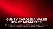 Güney Carolina Valisi Henry McMaster, Lindsey Graham'ın Yerine Kız Kardeşi Darline Graham Nordone'u Atadı