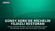 Güney Kore'de Michelin Yıldızlı Restoran Sahibine 'Karıncalı Tatlı' Davası: 1 Yıl Hapis İstendi