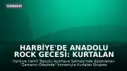 Harbiye'de Anadolu Rock Gecesi: Kurtalan Ekspres'e Saygı Konseri Düzenlendi