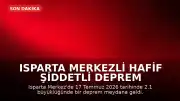 Isparta Merkezli Hafif Şiddetli Deprem Meydana Geldi