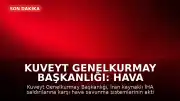 Kuveyt Genelkurmay Başkanlığı: Hava savunma sistemlerimiz İran'dan yapılan İHA saldırılarına karşılık veriyor
