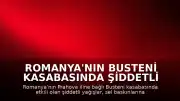 Romanya'nın Busteni Kasabasında Şiddetli Yağışlar Sel Baskınlarına Yol Açtı