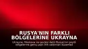 Rusya'nın Farklı Bölgelerine Ukrayna İHA Saldırısı Düzenlendi
