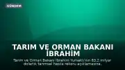 Tarım ve Orman Bakanı İbrahim Yumaklı'nın Hasıla Açıklamalarına İlişkin: