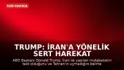 Trump: İran'a Yönelik Sert Harekat Başlatıldı