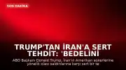 Trump'tan İran'a Sert Tehdit: 'Bedelini Katbekat Ödeyecekler'