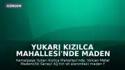Yukarı Kızılca Mahallesi'nde Maden Projesine Karşı Yeni Mücadele Süreci Başladı