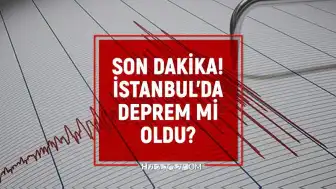 İstanbul'da Sarsıntı İddiaları: 23 Haziran Son Deprem Verileri Merak Ediliyor