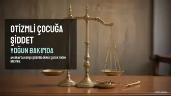 Aksaray'da Otizmli Çocuğa Komşu Şiddeti: Yoğun Bakımda Tedavi Altına Alındı