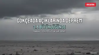 Çanakkale'de Gökçeada Açıklarında 3.8 Büyüklüğünde Deprem Meydana Geldi