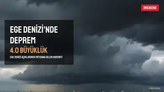 Ege Denizi'nde 4.0 Büyüklüğünde Deprem Meydana Geldi