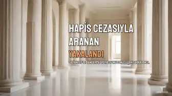 Gaziantep'te 14 Yıl Hapis Cezasıyla Aranan Şahıs Yakalandı